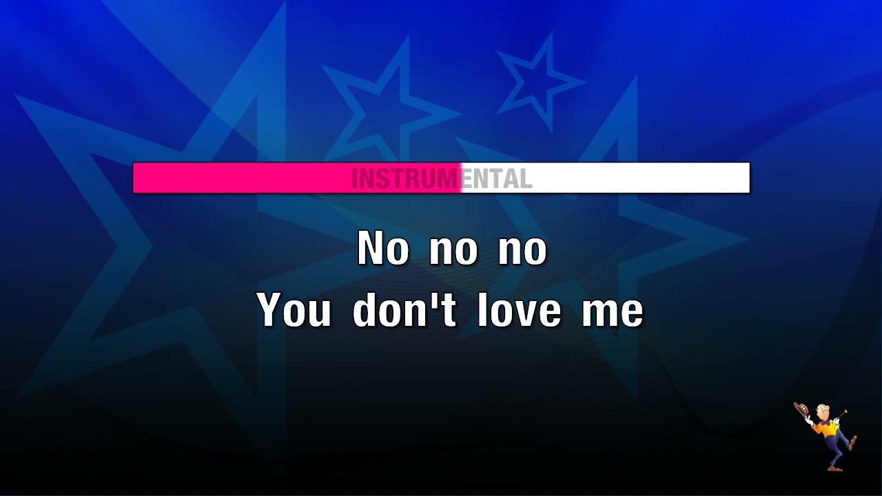 You Don't Love Me - Dawn Pen (KARAOKE)