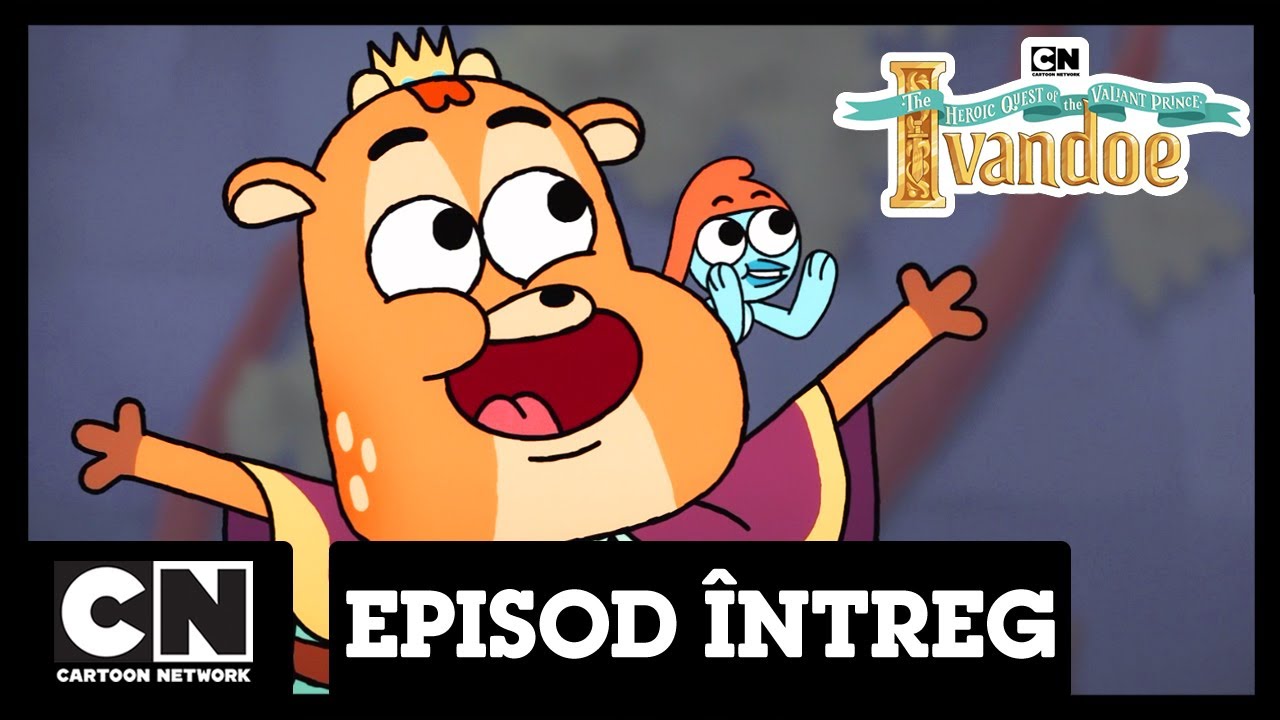 Aventurile bravului prinț Ivandoe | Prințul si brava aventura (episod întreg) | Cartoon Network