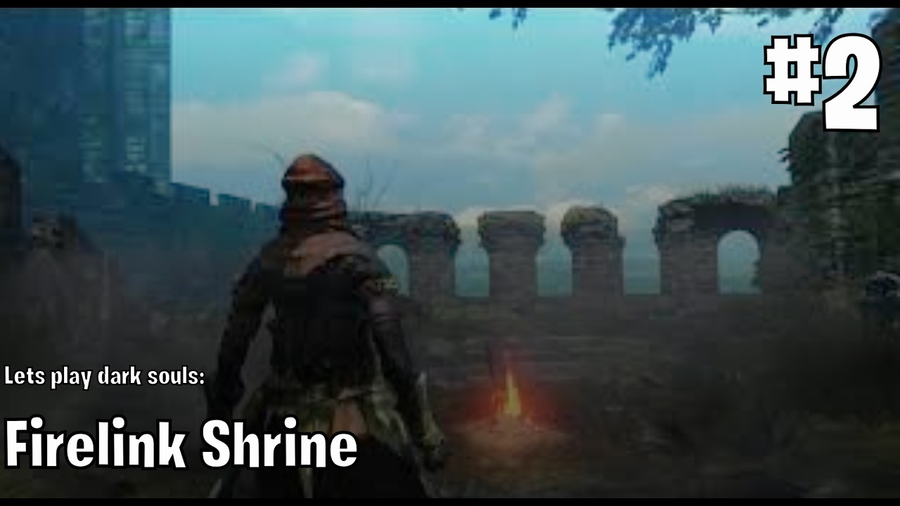 Dark Souls 1, Firelink Shrine