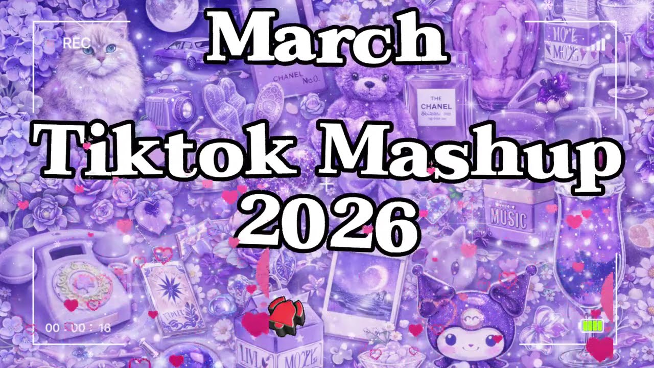 [NEW] Tiktok Mashup March 💥2026💥