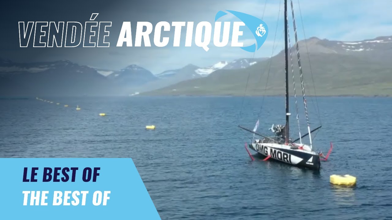 Le best of | Vendée Arctique 2022