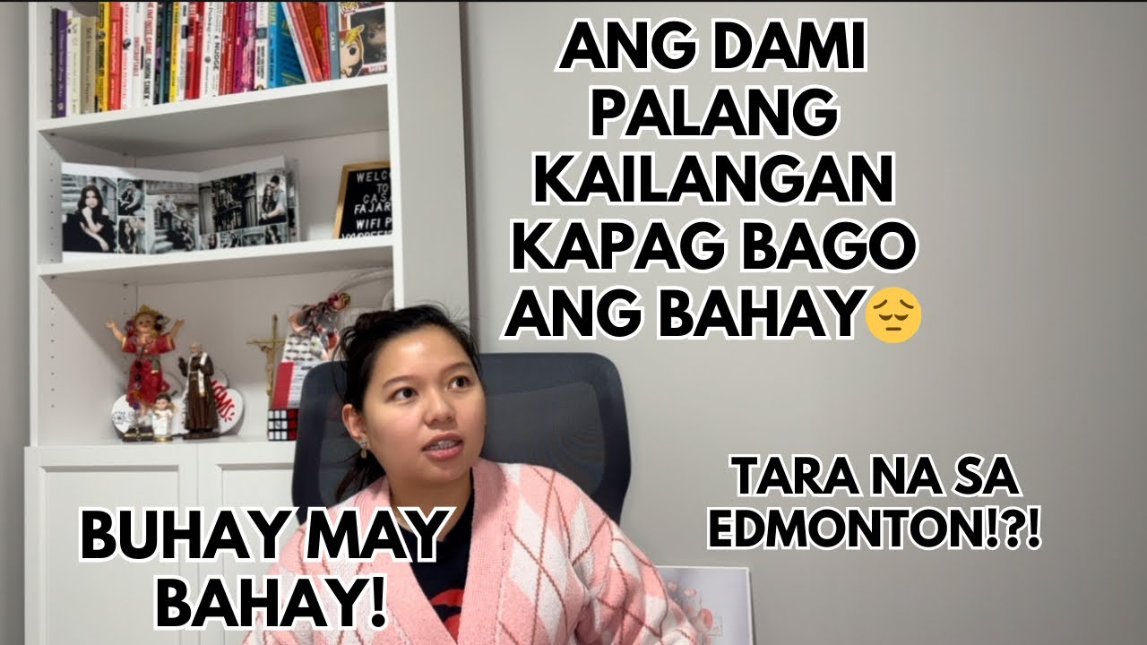 BAGONG BAHAY SA CANADA | EDMONTON ALBERTA | BUHAY CANADA