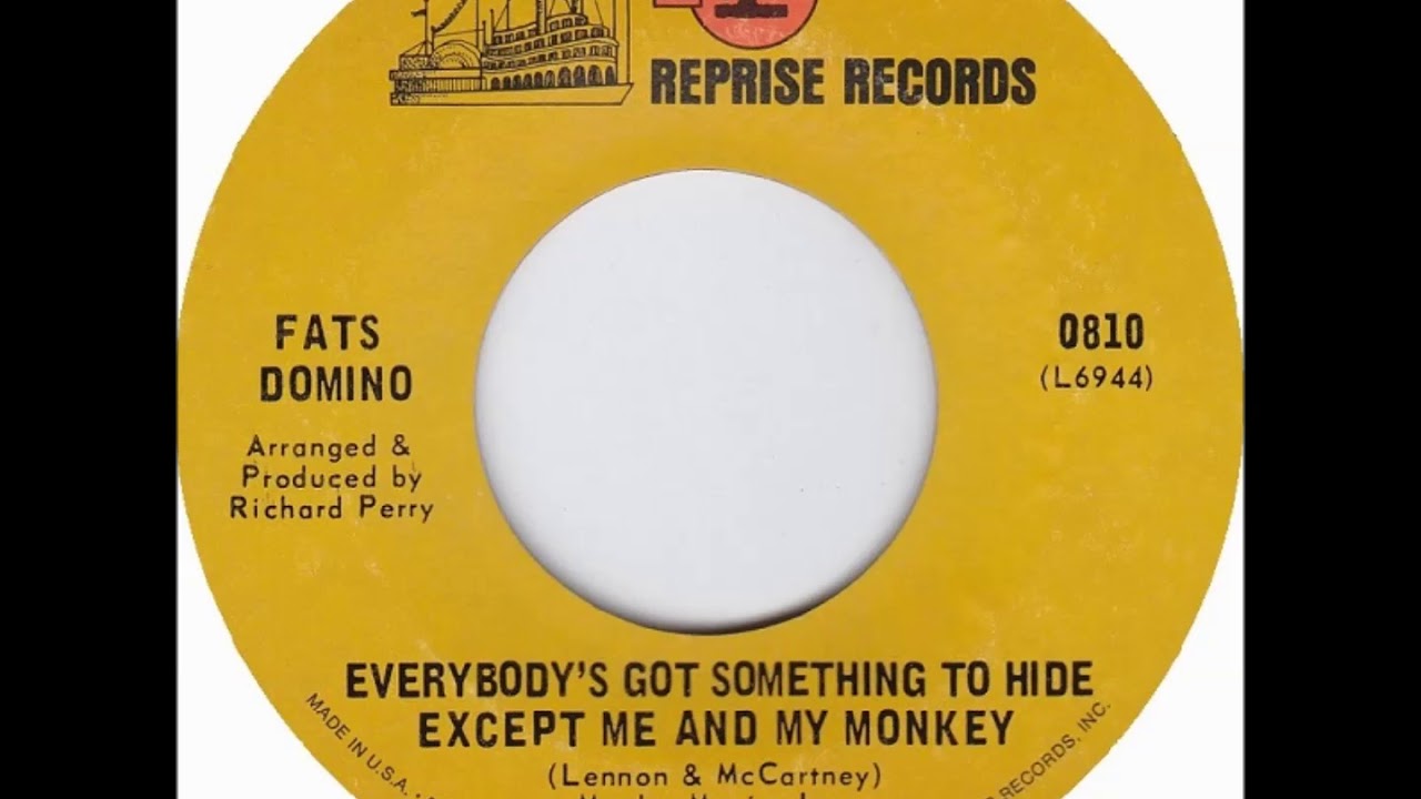 Fats Domino - Everybody's Got Something To Hide Except Me And My Monkey - December 1968