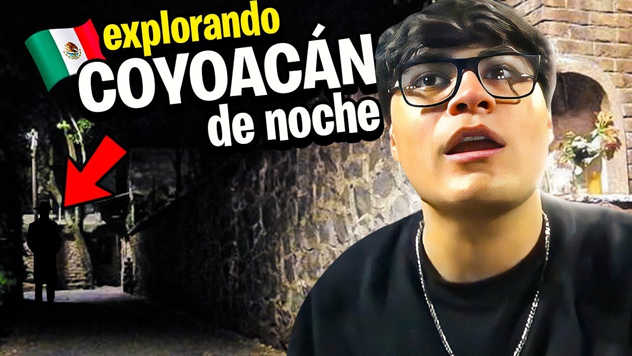 EXPEDICIÓN TENEBROSA EN COYOACÁN 😰😰😰