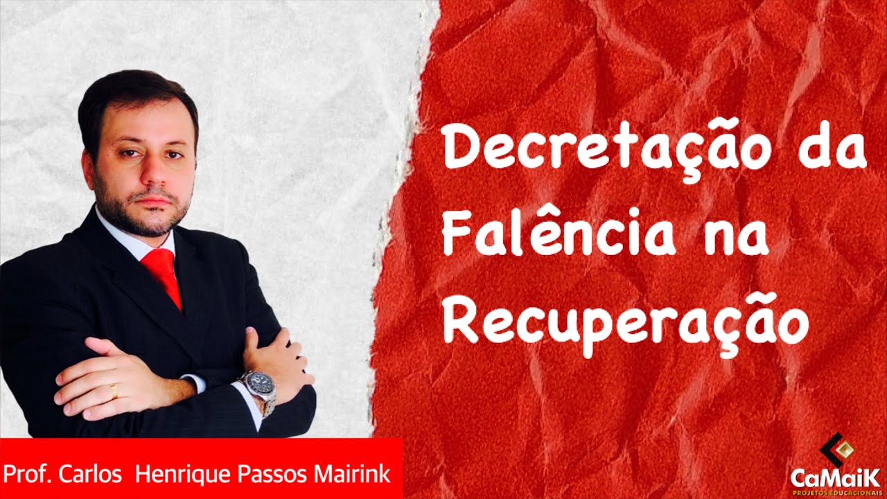 Decreta&ccedil;&atilde;o da Fal&ecirc;ncia na Recupera&ccedil;&atilde;o Judicial