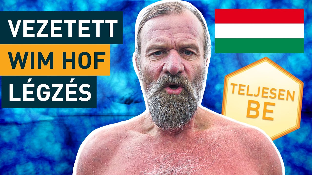 Wim Hof M&oacute;dszer Vezetett L&eacute;gz&eacute;s Gyakorlat Kezdőknek (3 k&ouml;r lass&uacute; temp&oacute;ban) | Magyar / magyarul&rdquo;