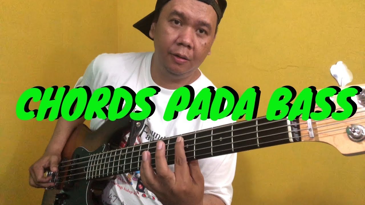 Belajar Chords Pada Bass