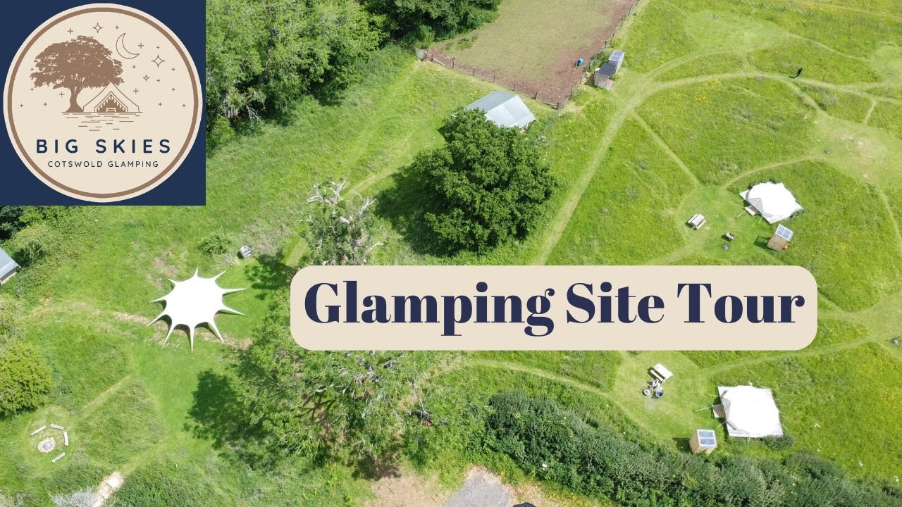 Mastering Planning Permission for Glamping Sites: Big Skies Cotswold Owner Shares Her Secrets