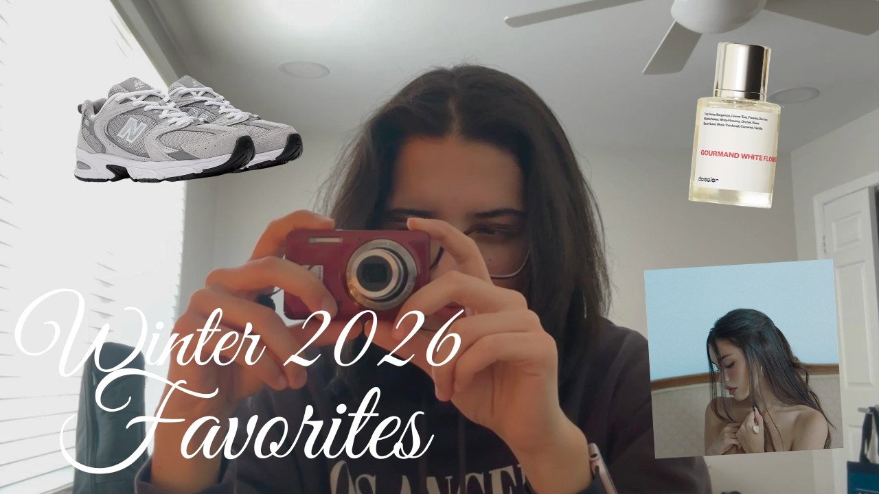 Winter Favorites 2026 ~ items, music, media