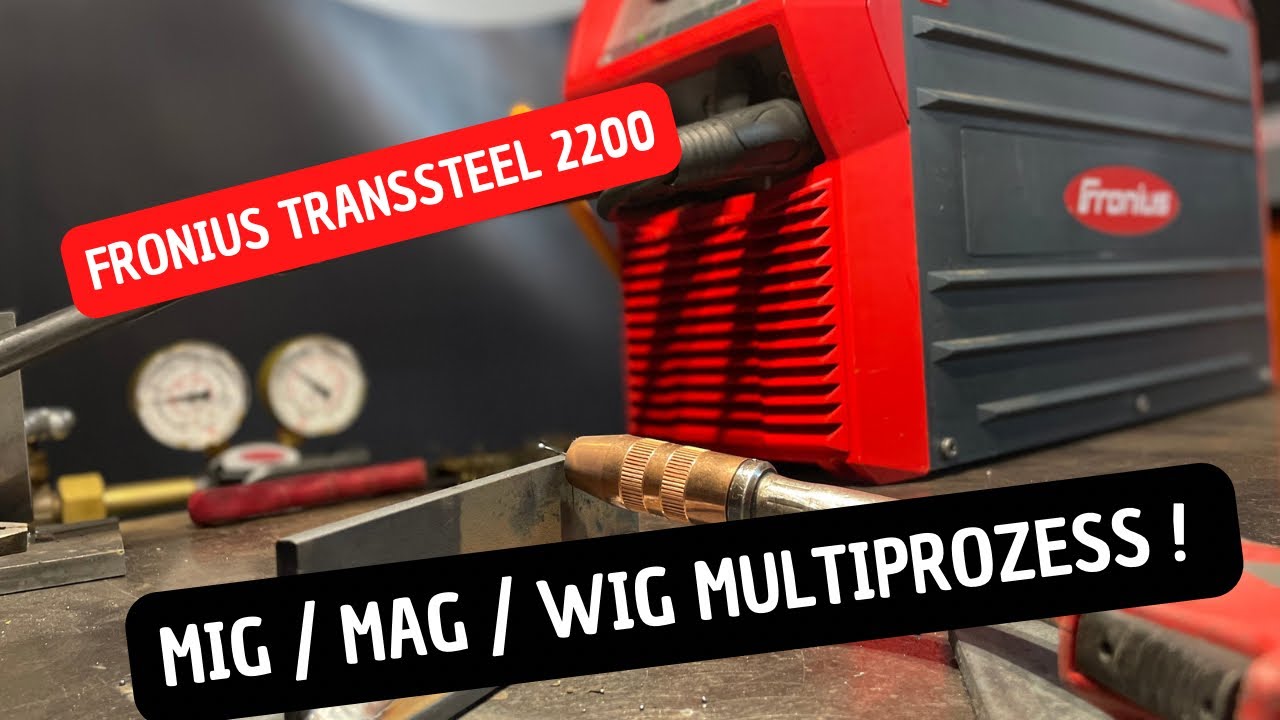 Multiprozess MIG/MAG/WIG - Fronius TransSteel 2200 am Start!