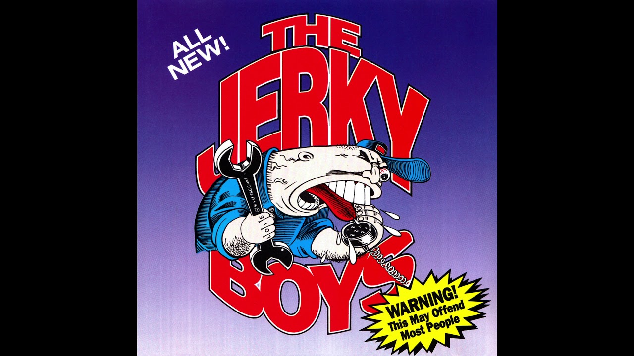 The Jerky Boys - 