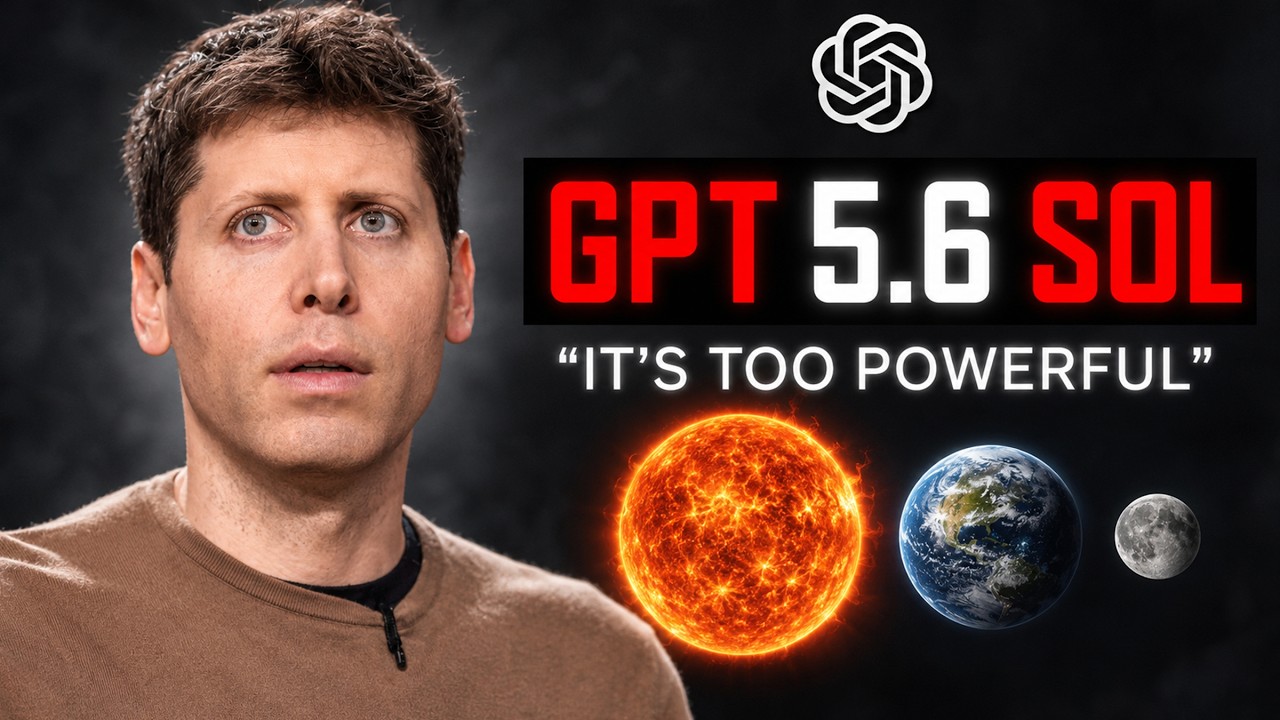 GPT 5.6 Sol Just Blew Up The AI World