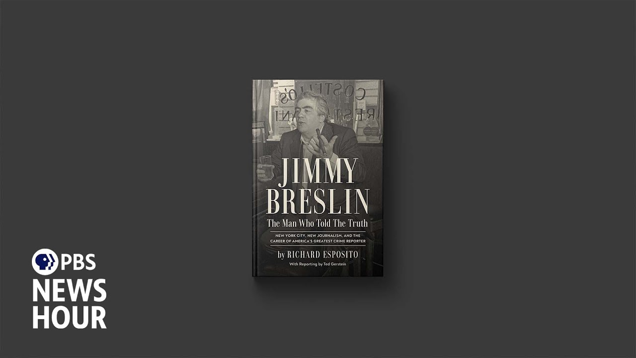 Reporter Jimmy Breslin remembered in new biography as 'The Man Who Told the Truth'