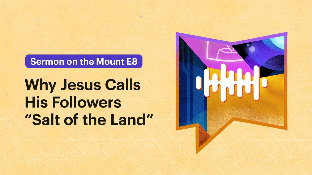Why Jesus Calls His Followers “Salt of the Land”