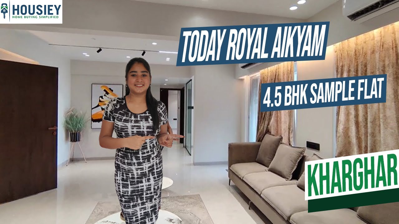 Today Royal Aikyam | 4.5BHK Luxury Sample Flat Tour at Kharghar | Price, Location & Amenities 2025