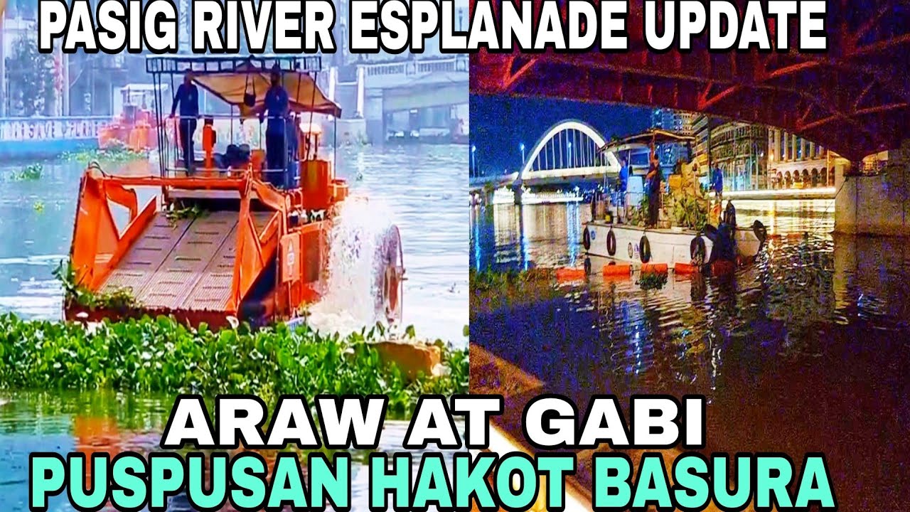 PASIG RIVER ESPLANADE HAKOT BASURA TO THE MAX