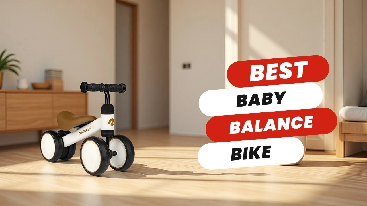 Best Baby Balance Bikes &ndash; Top 5 Picks for Early Riding!