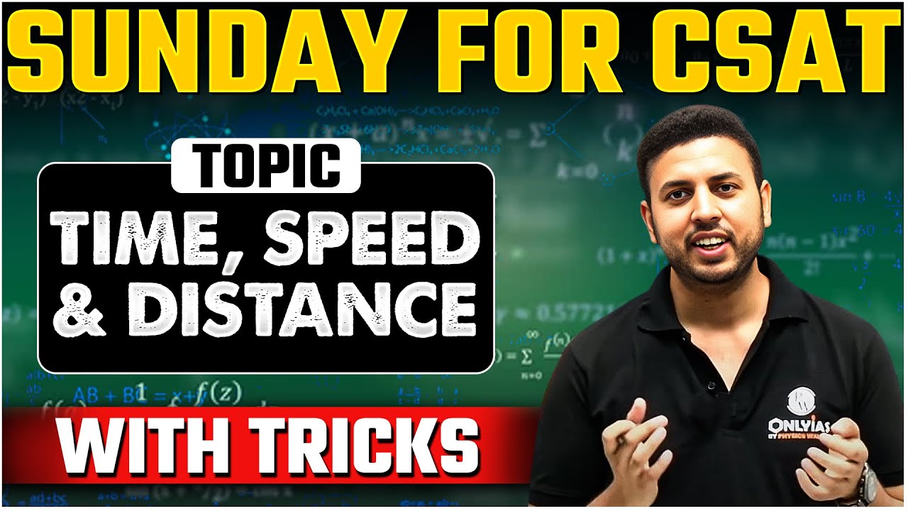 UPSC CSAT - Time, Speed and Distance  | UPSC 2025 -26 |  Short Tricks | OnlyIAS CSAT