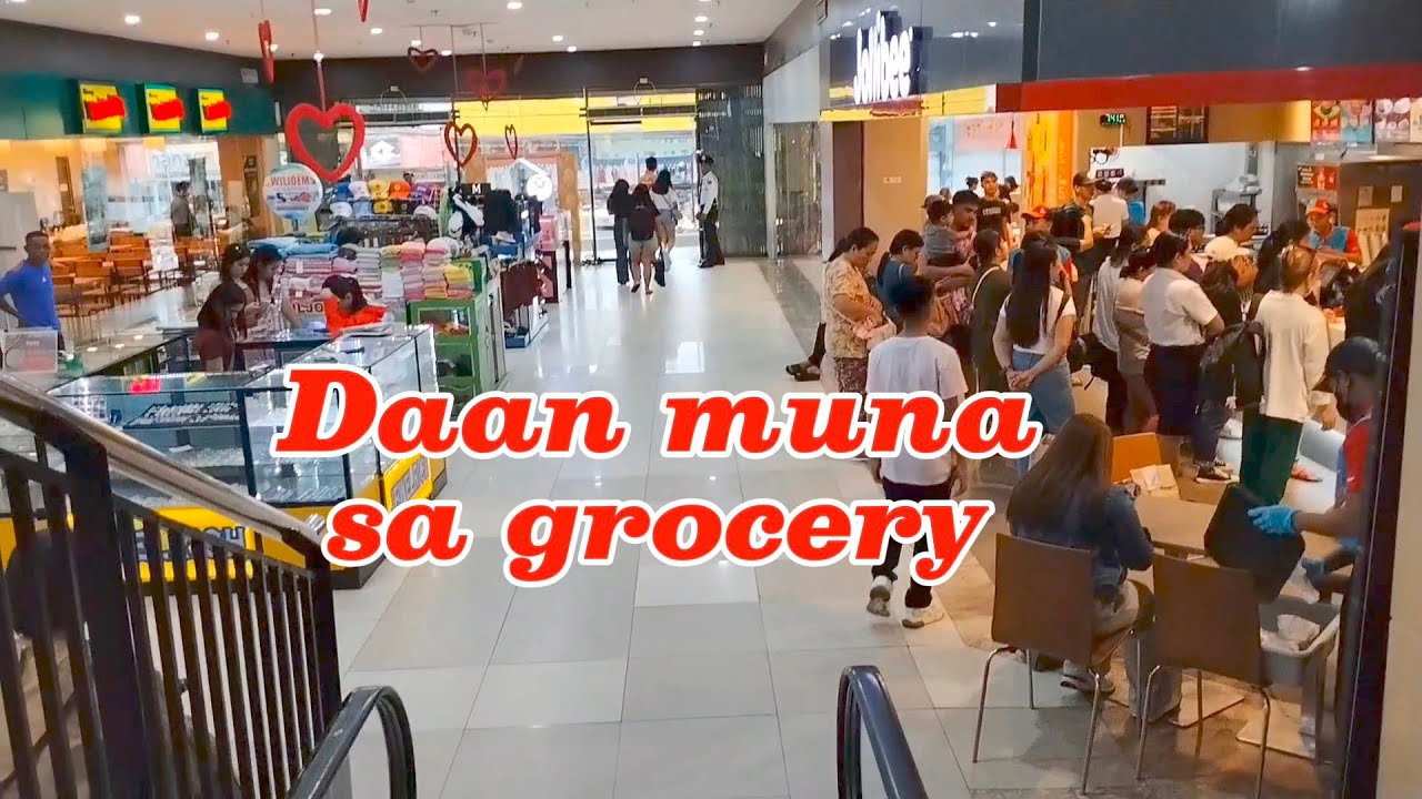 Daan muna sa grocery 