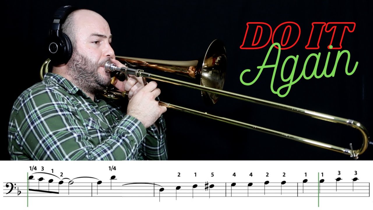 Do It Again - Play Along y Partitura para Trombón con Posiciones