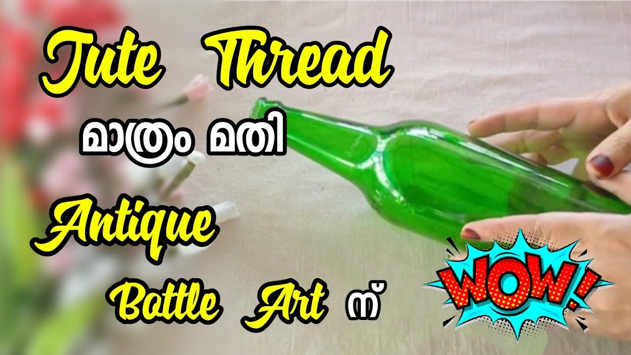 Quick & Easy Antique Bottle Art/Jute Thread Bottle Art/Glass Bottle Decor Ideas/DIY/PALMCRAFT EP 314