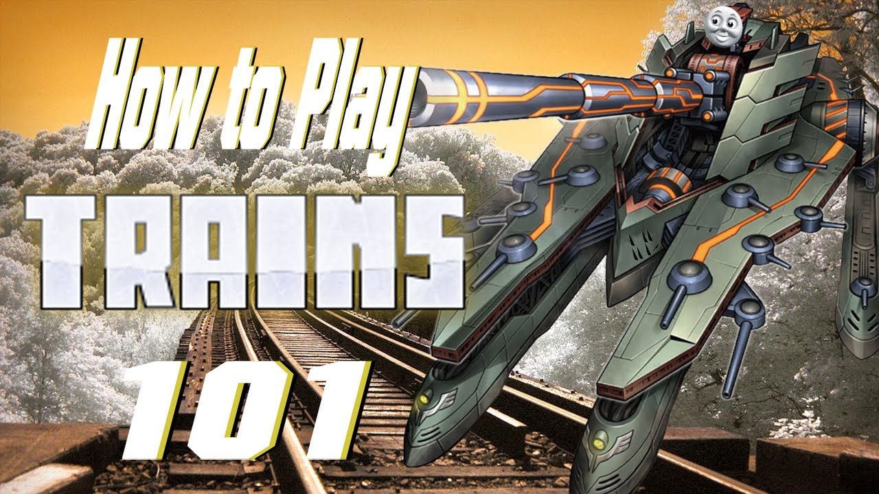 How to Play Trains 101