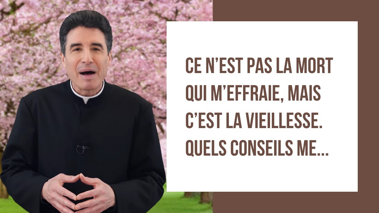 DMPV #169 - Ce n’est pas la mort qui m’effraie, mais c’est la vieillesse. Quels conseils me...