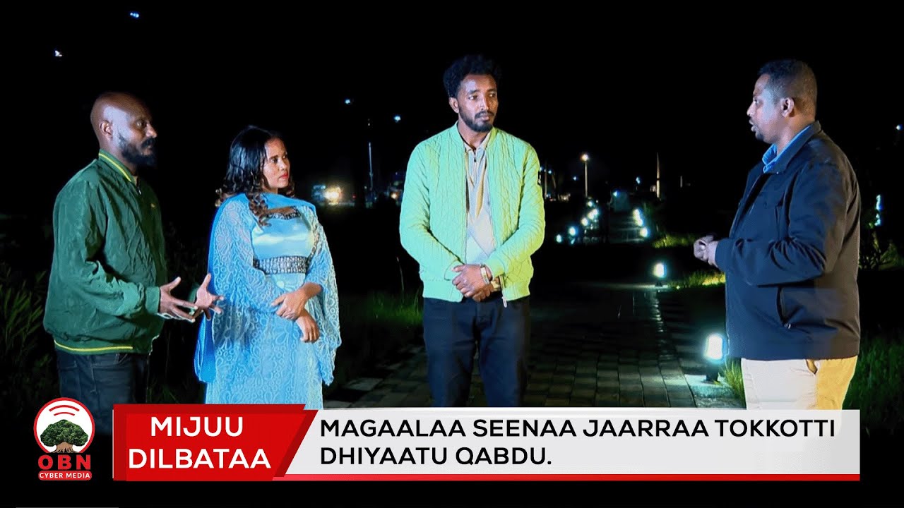 Mijuu Dilbataa || Magaalaa Seenaa jaarraa tokkotti dhiyaatu qabdu.