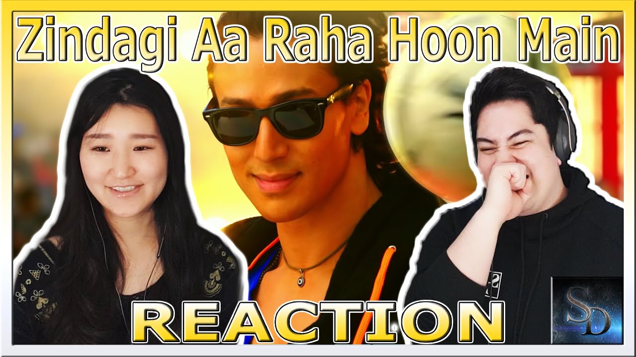 Zindagi Aa Raha Hoon Main REACTION!!! | Atif Aslam | Tiger Shroff | T-Series | HAVE FUN!!!
