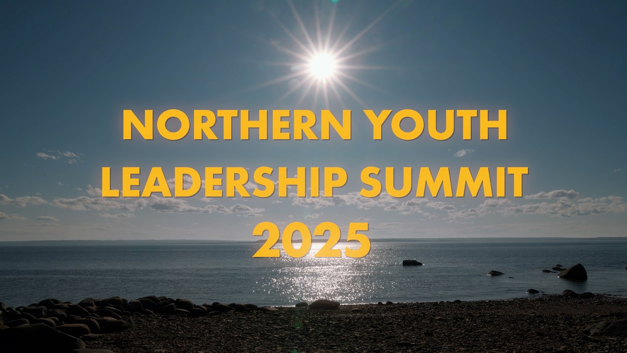 Northern Youth Leadership Summit 2025