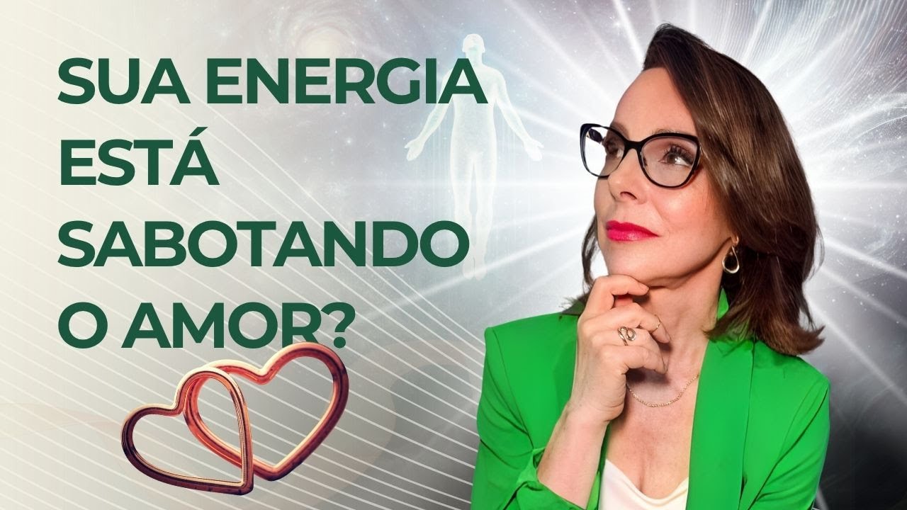 Bloqueios no Amor: Descubra a Energia Que Está Travando Seus Relacionamentos