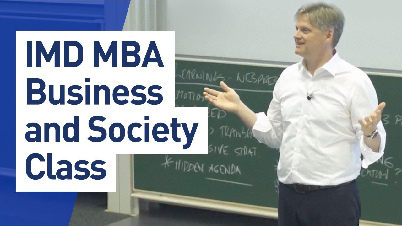 IMD MBA - Business and Society Class with Prof. Knut Haanaes