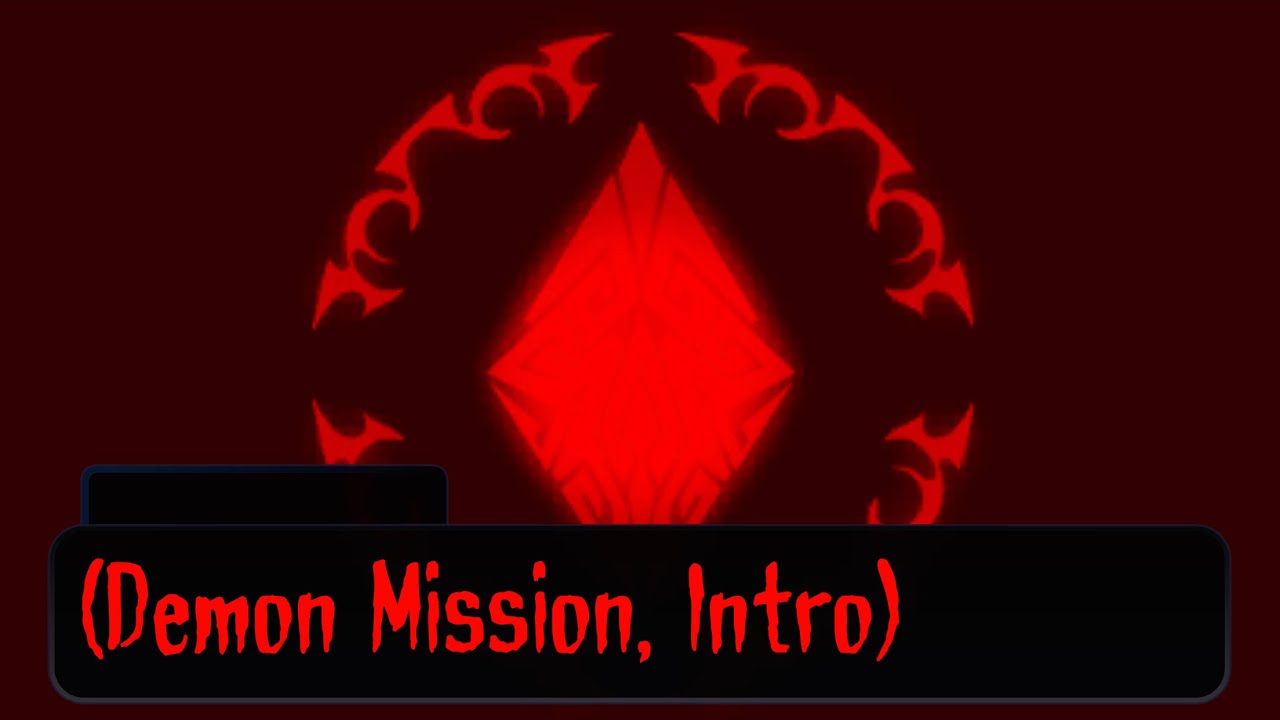 Demon Mission, Intro