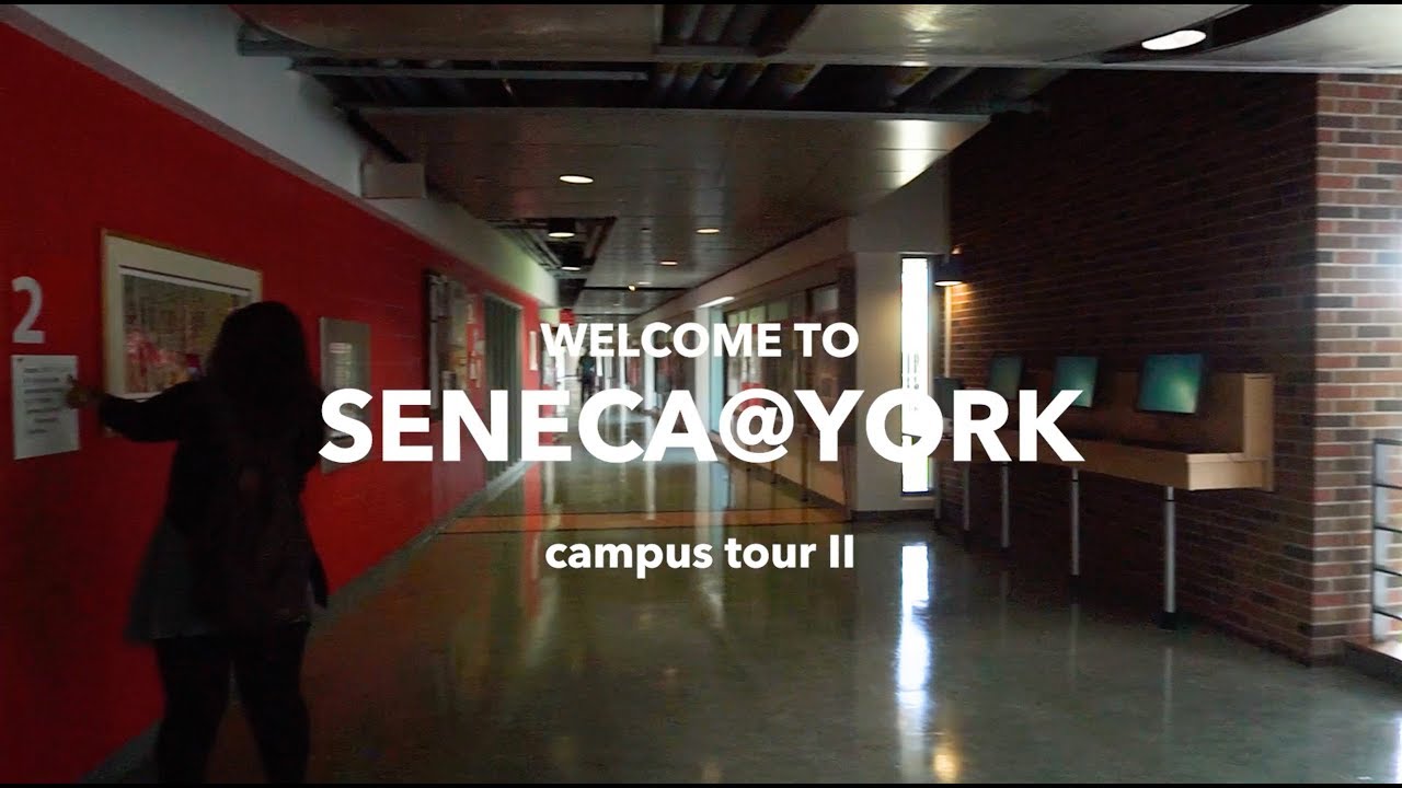 Seneca@York Campus Tour pt. 2