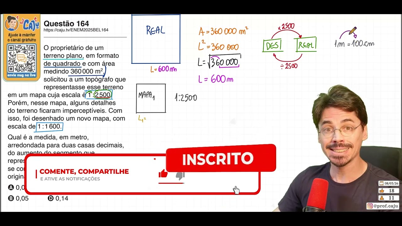 [ENEM 2025 Belém] 164 📘 ESCALA O proprietário de um terreno plano, em formato de quadrado e com área