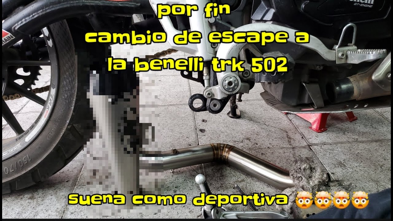 Cambio de escape a la benelli trk 502