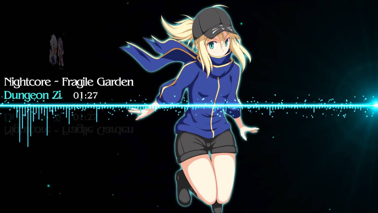 Nightcore - Fragile Garden