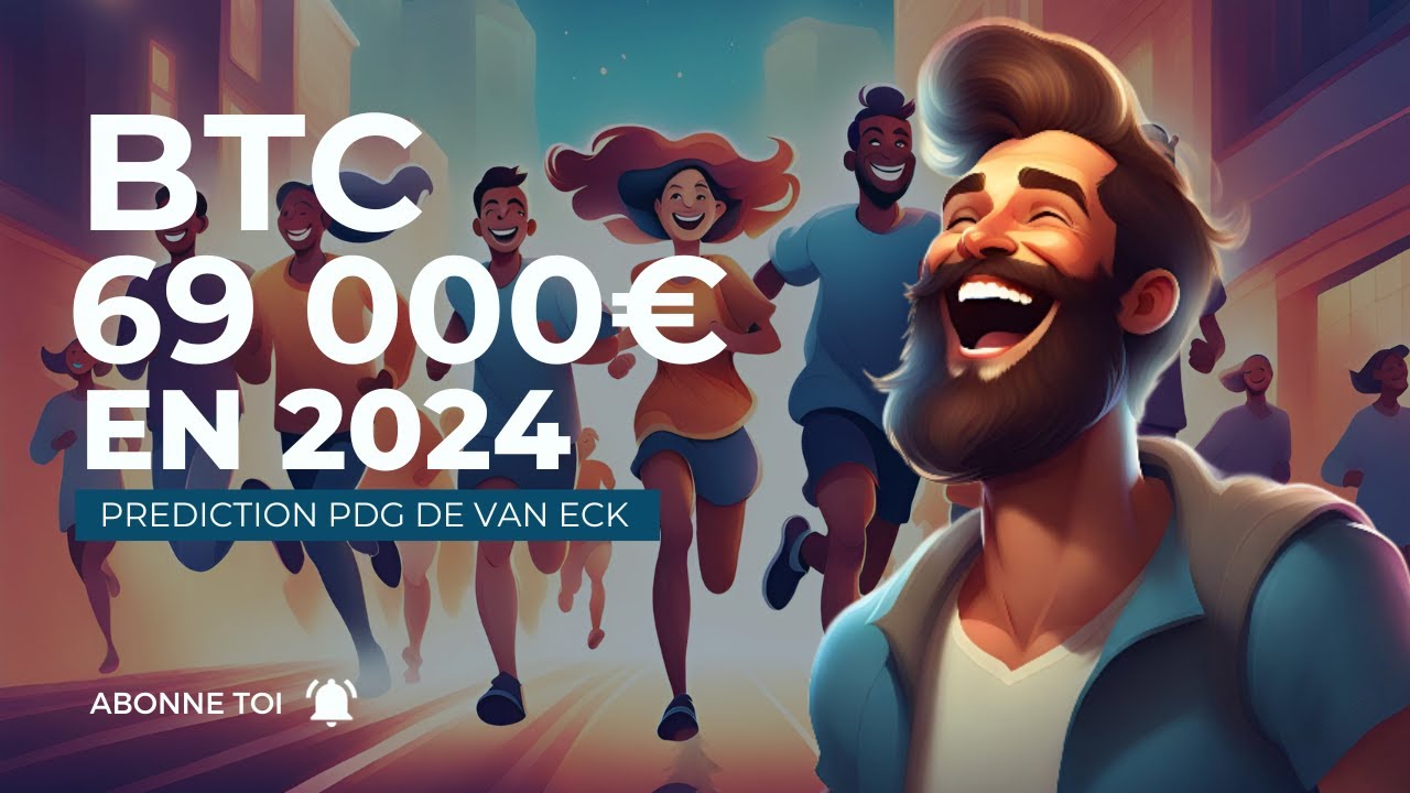 Prédictions Explosives pour 2024 ! 🚀 Le PDG de VanEck Anticipe un Boom du Bitcoin à 69 000 $