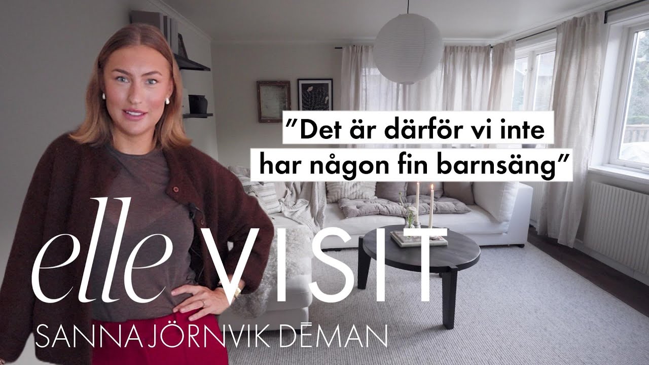 ELLE Visit #5 – Sanna Jörnvik Déman: 
