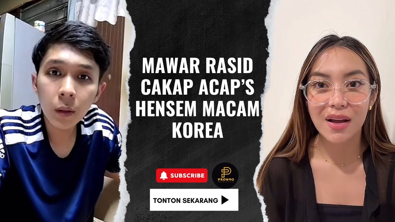 [FULL] | ACAP’S WITH MAWAR RASID (ACTOR MALAYSIA) | 3 JULY 2024