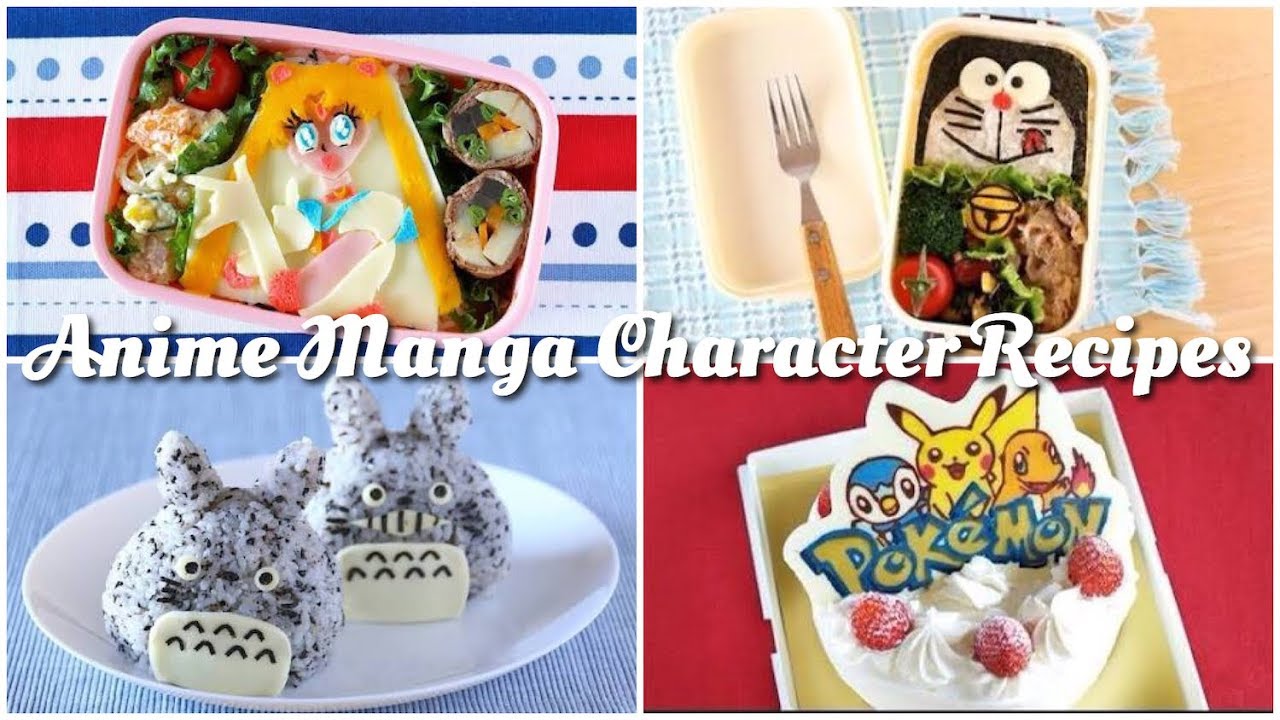 7 Anime Manga Kawaii Character Recipe Ideas | OCHIKERON | Create Eat Happy :)