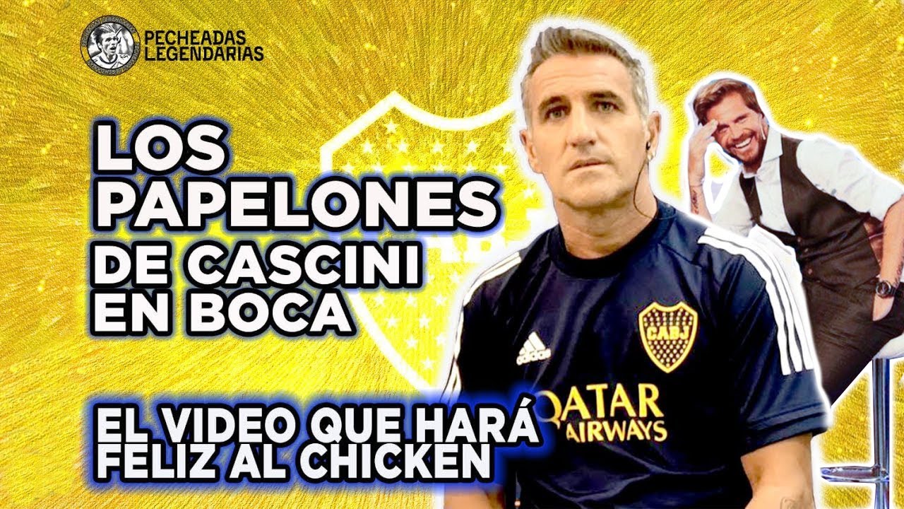 Los papelones de Cascini en Boca:  El video que hará feliz al Chicken