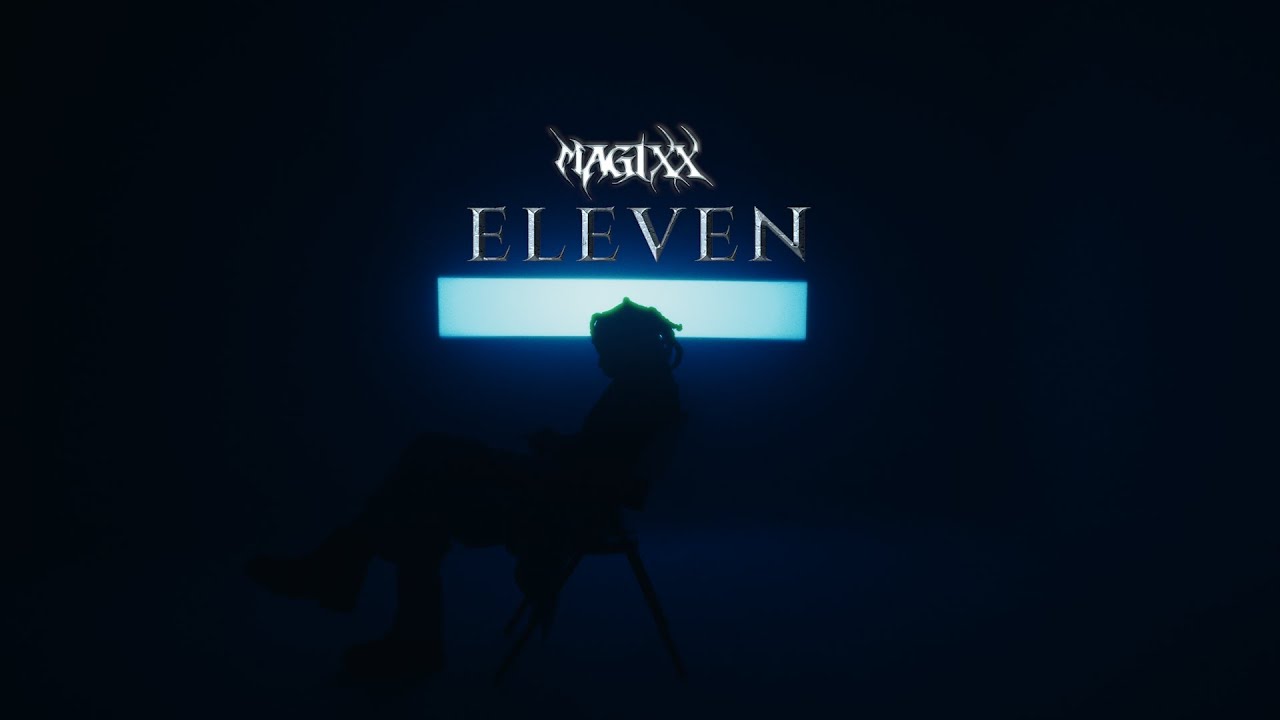 Magixx - Eleven (Lyric Video)