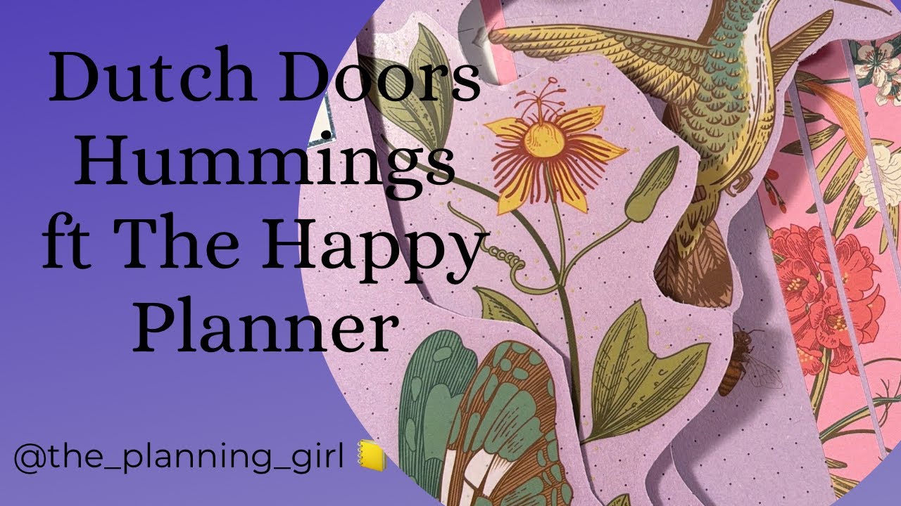 Двери в голландском стиле в моем творческом дневнике | Колибри от @TheHappyPlannerChannel