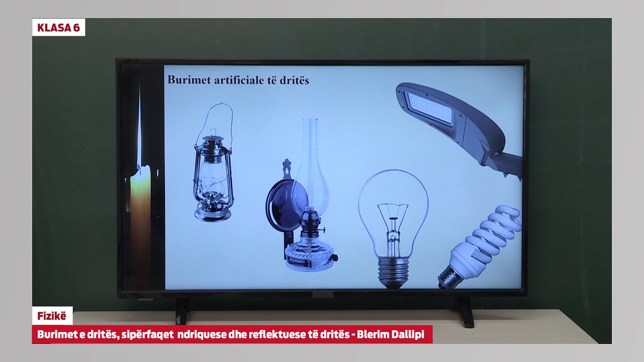6035 - Fizike - Burimet e drit&euml;s, sip&euml;rfaqet ndriquese dhe reflektuese t&euml; drit&euml;s