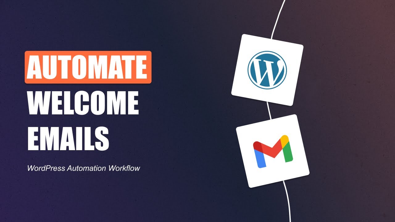 How to Automate Personalized Welcome Emails in WordPress