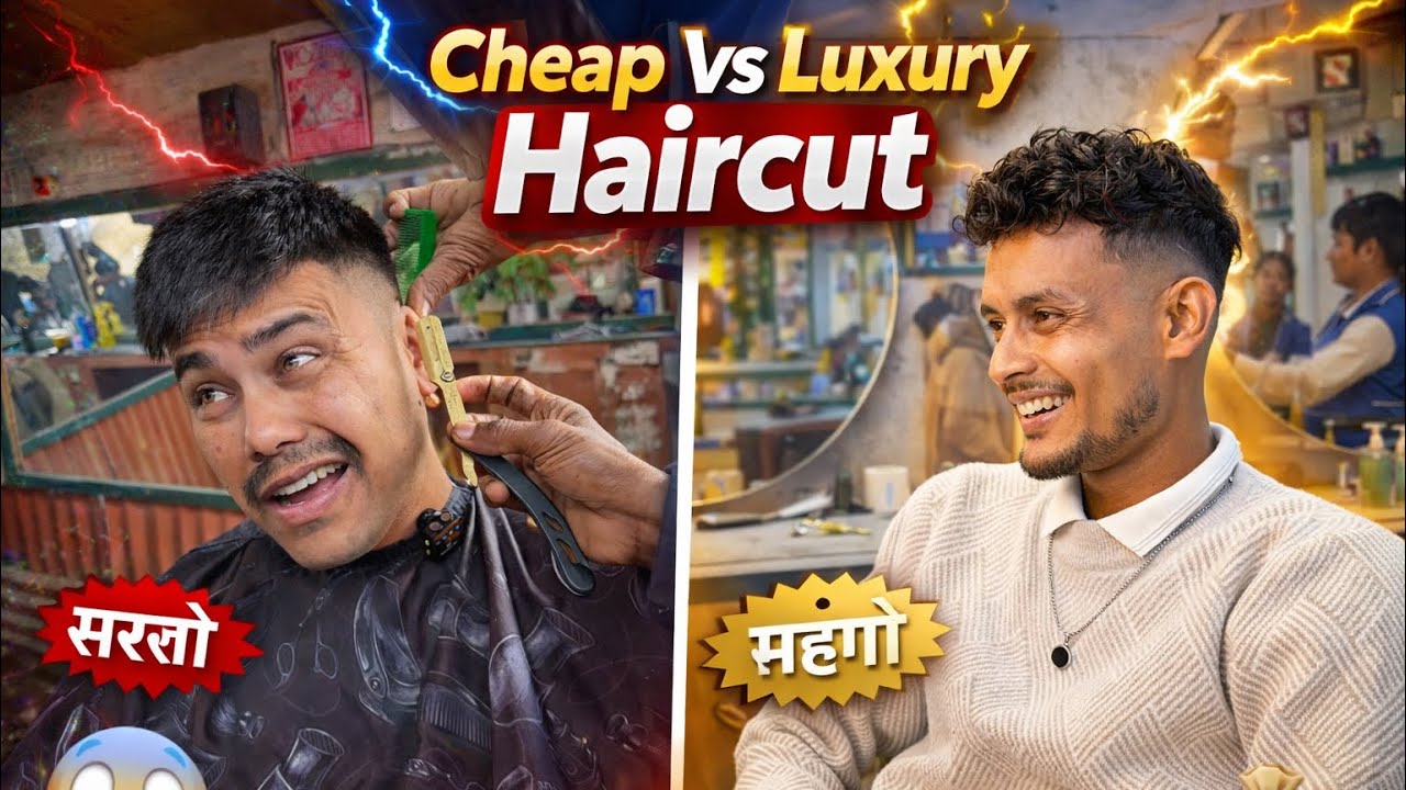 100 Rupees Hair Cut Vs 1000 Rupees Hair Cut In Nepal 