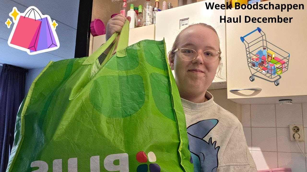 Week Boodschappen Haul December | Naomi Luna