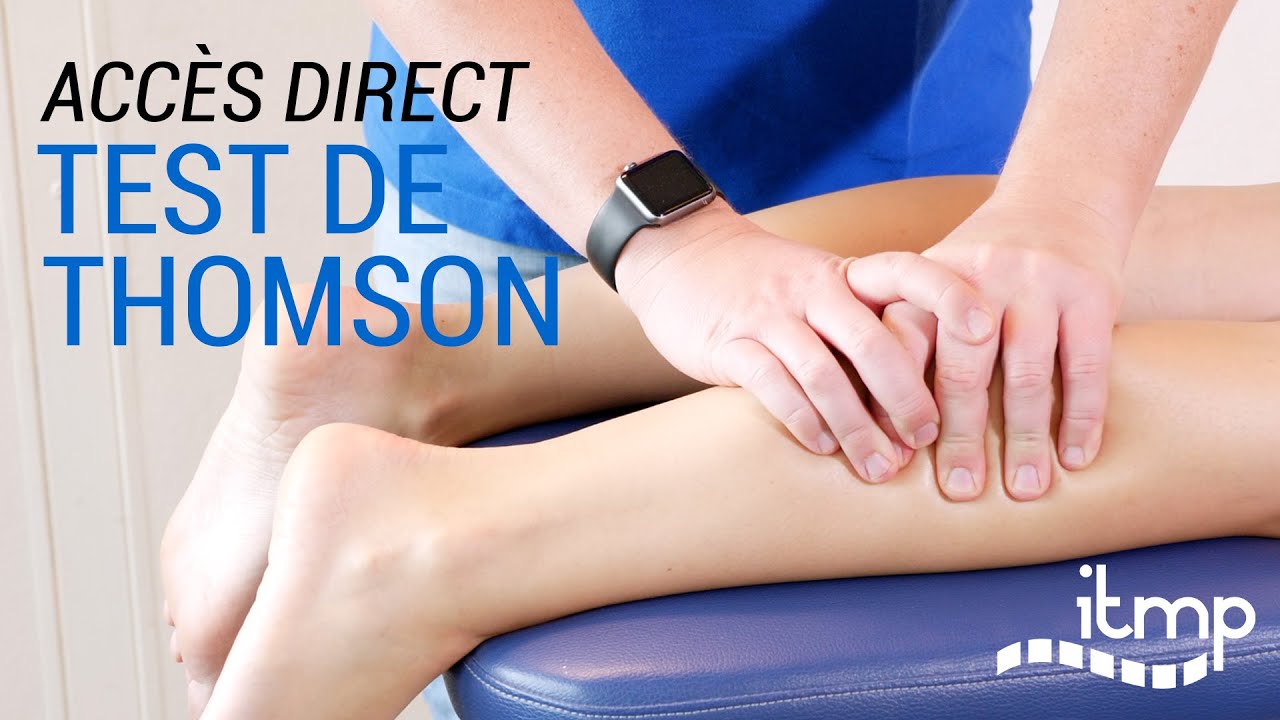 Test de Thompson pour le tendon d'Achille