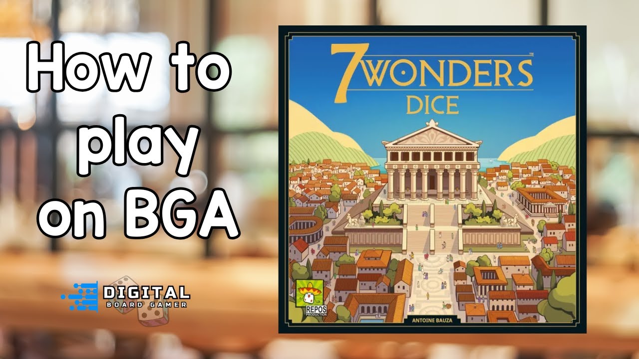 Учебное пособие по игре в кости в 7 Wonders - Как играть на настольной игре Arena.